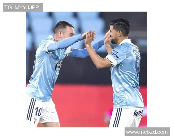 塞尔塔与埃瓦尔对决分析及竞彩推荐策略详解