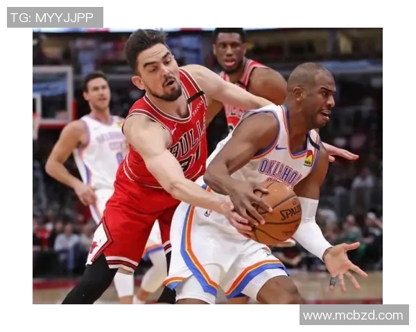 今天雷霆对阵公牛精彩直播全程回顾与赛后分析 今天雷霆对阵公牛精彩直播全程回顾与赛后分析